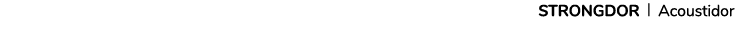 STRONGDOR l Acoustidor